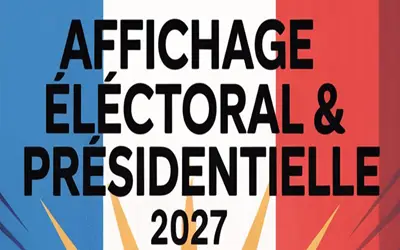 Service d'affichage électoral pour campagnes politiques en Charente - Élections présidentielle 2027